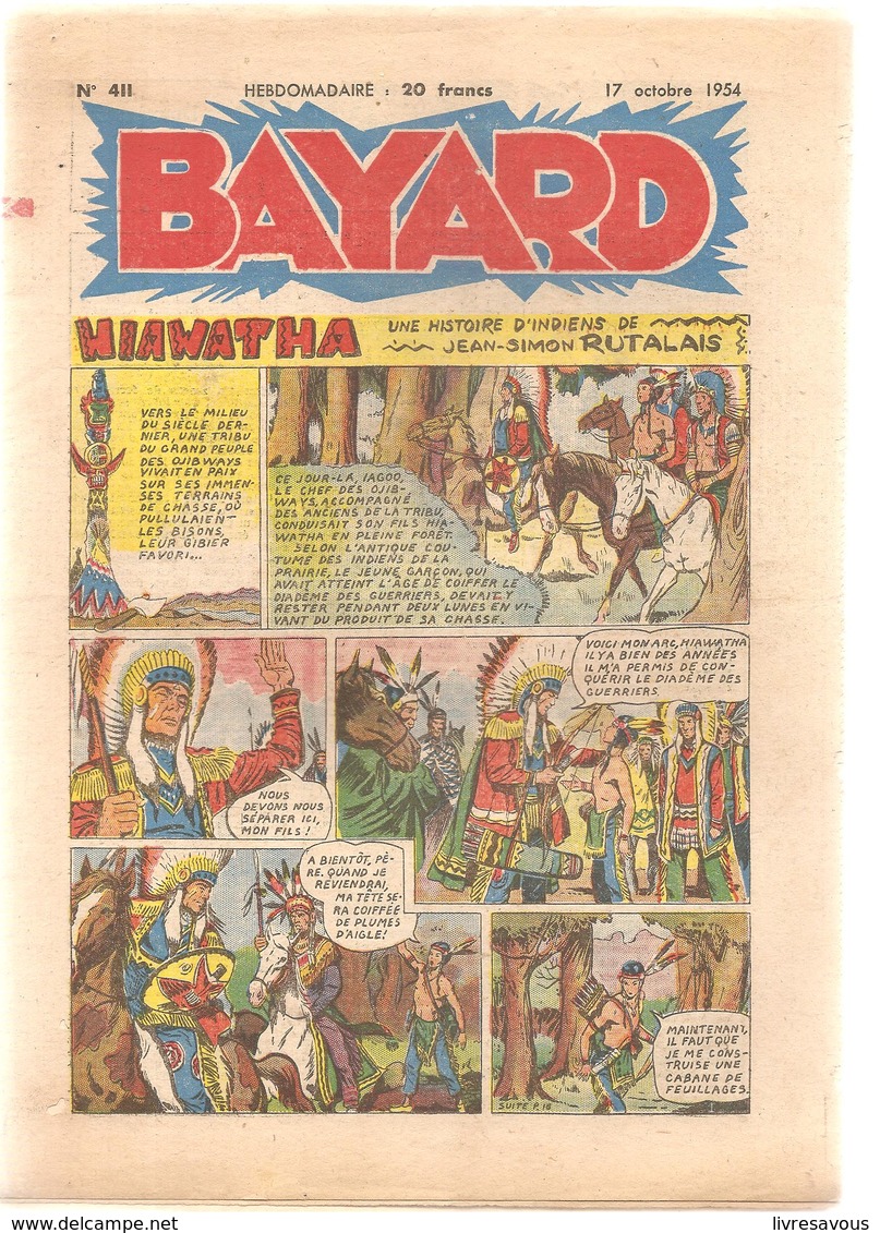 Bayard Lot De 14 Revues Du  N°411 Au N°424 De 1954/1955 WIAWATHA Une Histoire D'indiens De Jean Simon Ratalais - Fortsetzungen