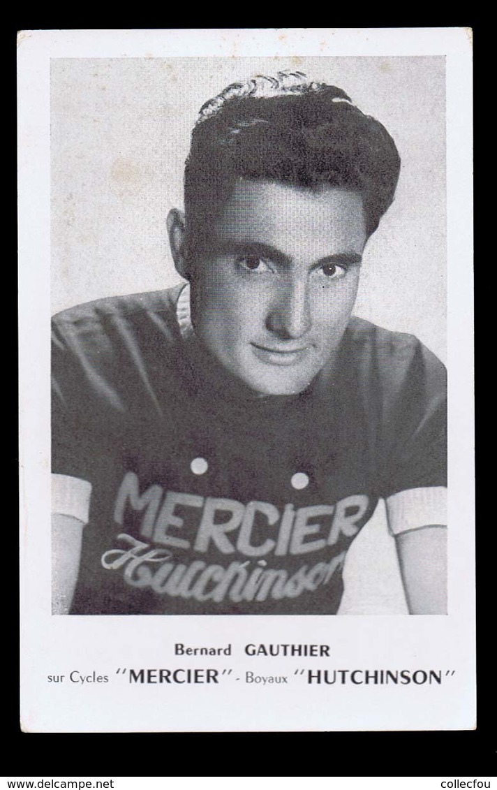 Carte Format CP Cyclisme, Vélo : Bernard GAUTHIER, Mercier  Hutchinson. Voir Description Détaillée. - Cyclisme