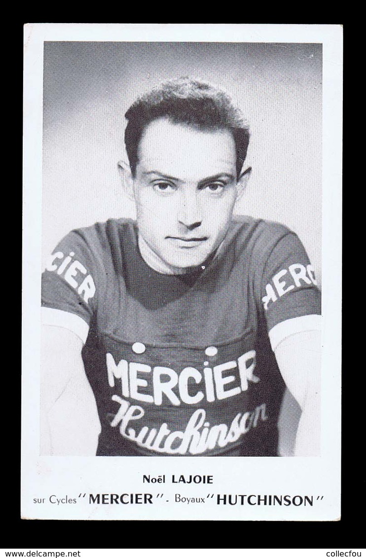 Carte Format CP Cyclisme, Vélo : Noël LAJOIE, Mercier  Hutchinson. Voir Description Détaillée. - Radsport