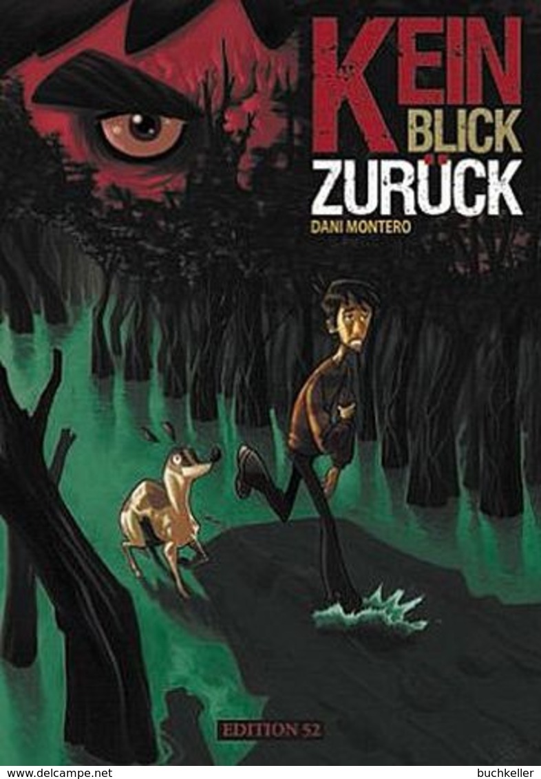 Kein Blick Zurück (Dani Montero) Graphic Novel Edition 52 Comic - Autres & Non Classés