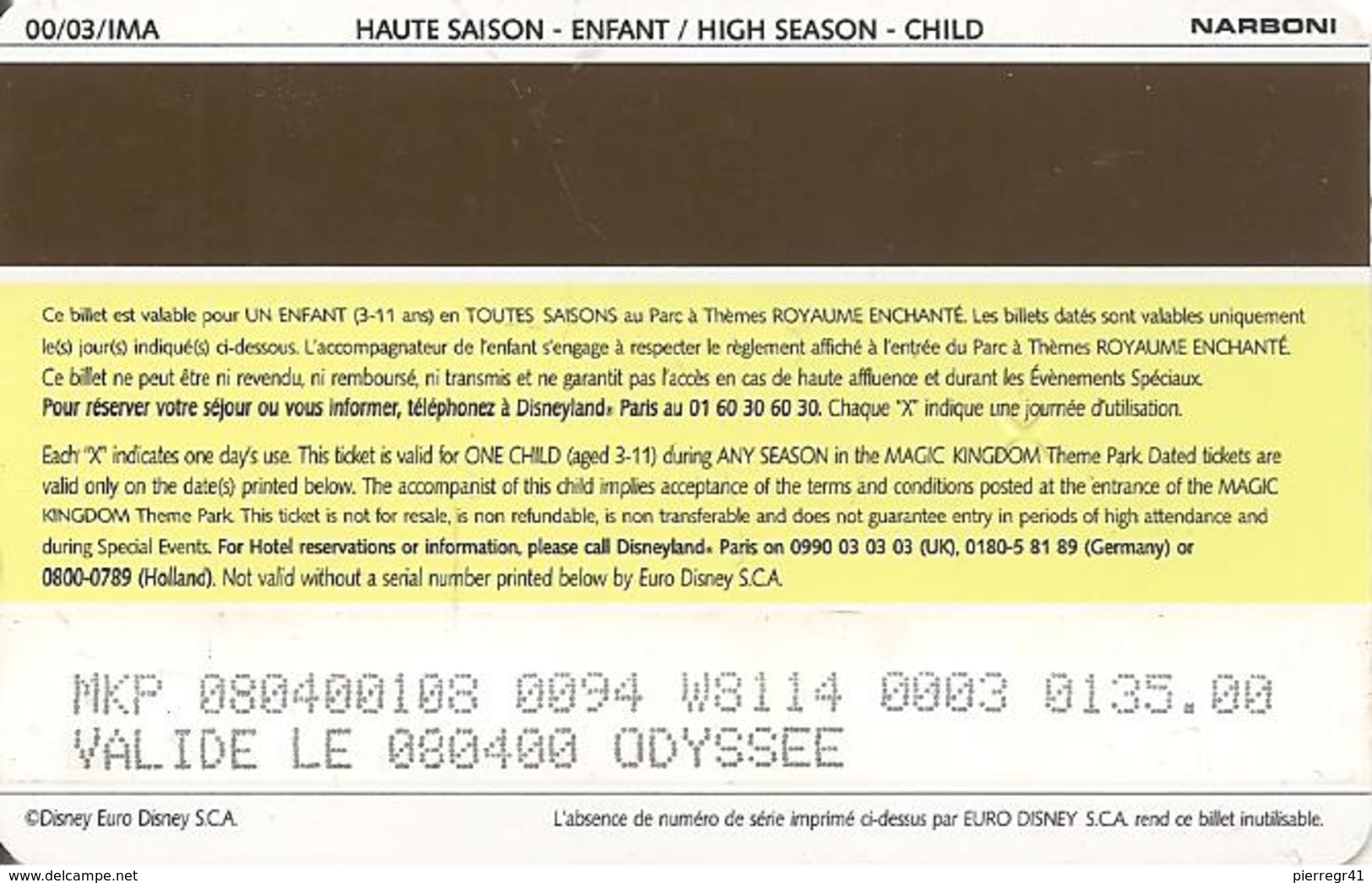 PASS--DISNEY-DISNEYLAND PARIS-2004-LA PARADE-NARBONI-00/03/IMA-ODYSSEE -TBE - Disney Passports