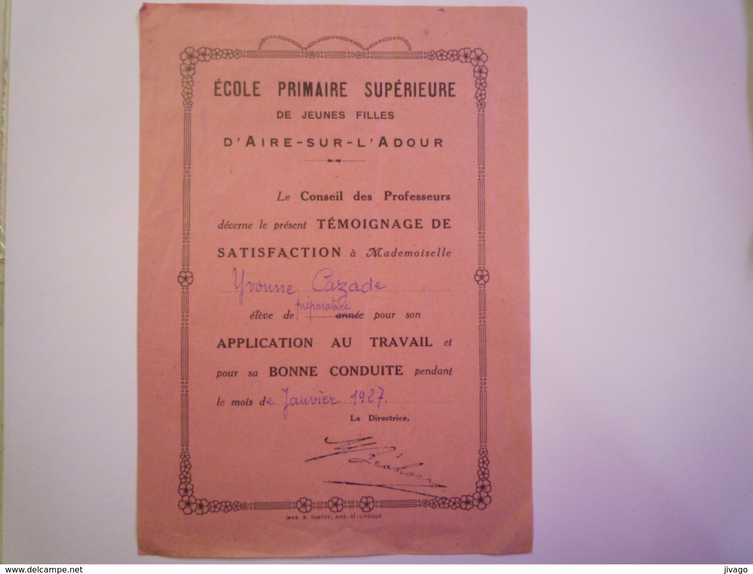 AIRE-sur-L'ADOUR  :  Ecole Primaire Supérieure  -  Témoignage De Satisfaction   Yvonne CAZADE   1927    - Diplômes & Bulletins Scolaires