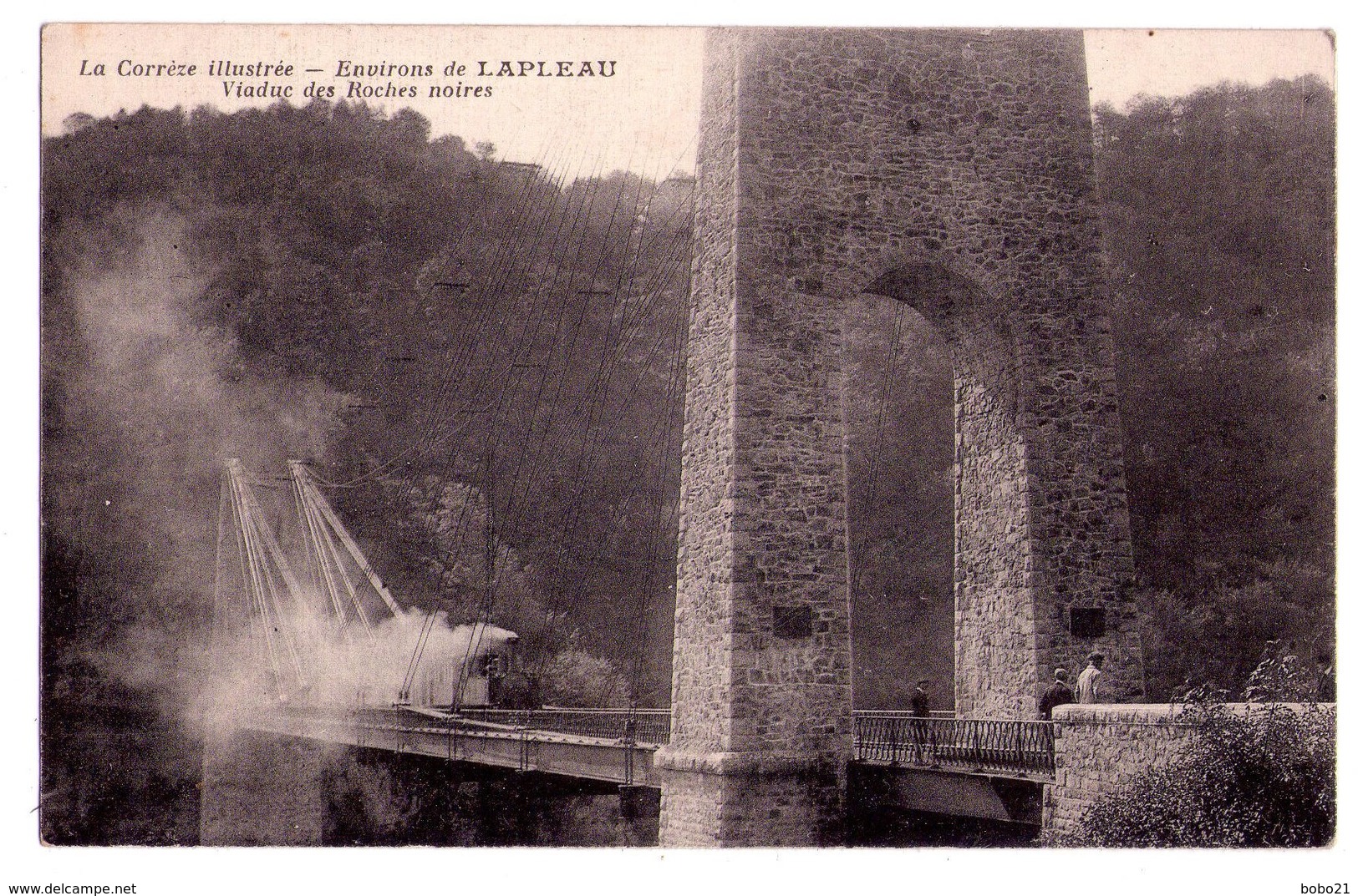 1224 - La Corrèze Illustrée - Environs De Lapleau ( Viaduc Des Roches Noires ) - - Andere & Zonder Classificatie