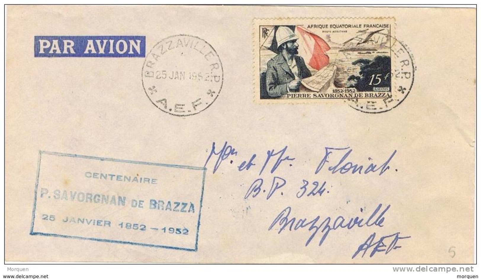 28477. Carta Aerea BRAZZAVILLE (A.E.F.) 1952. Centenario Savorgnan De Brazza - Otros & Sin Clasificación