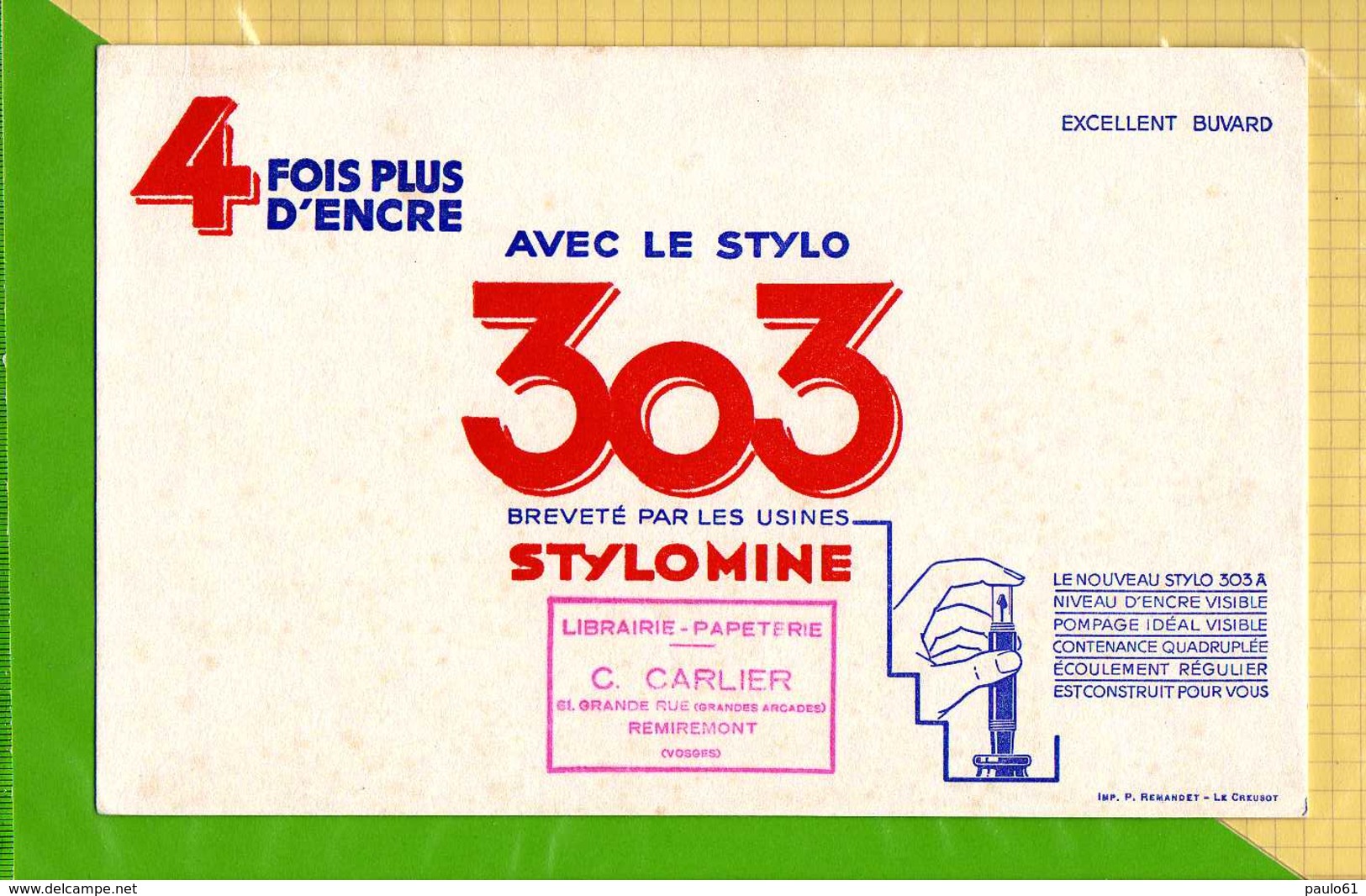 BUVARD & Blotting Paper  : Stylo 303  Stylomine Remiremont - Papeterie