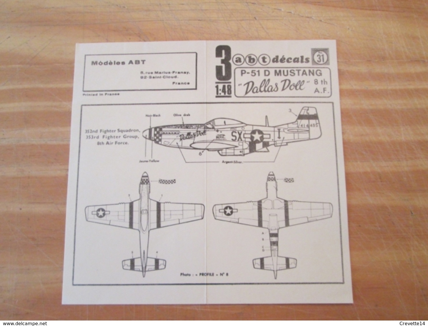 DEC514 :  Pour Collectionneurs Avertis : NOTICE De Décals MARQUE ABT Années 60/70 : N°31 P-51 MUSTANG "DALLAS DOLL"  . P - Vliegtuigen