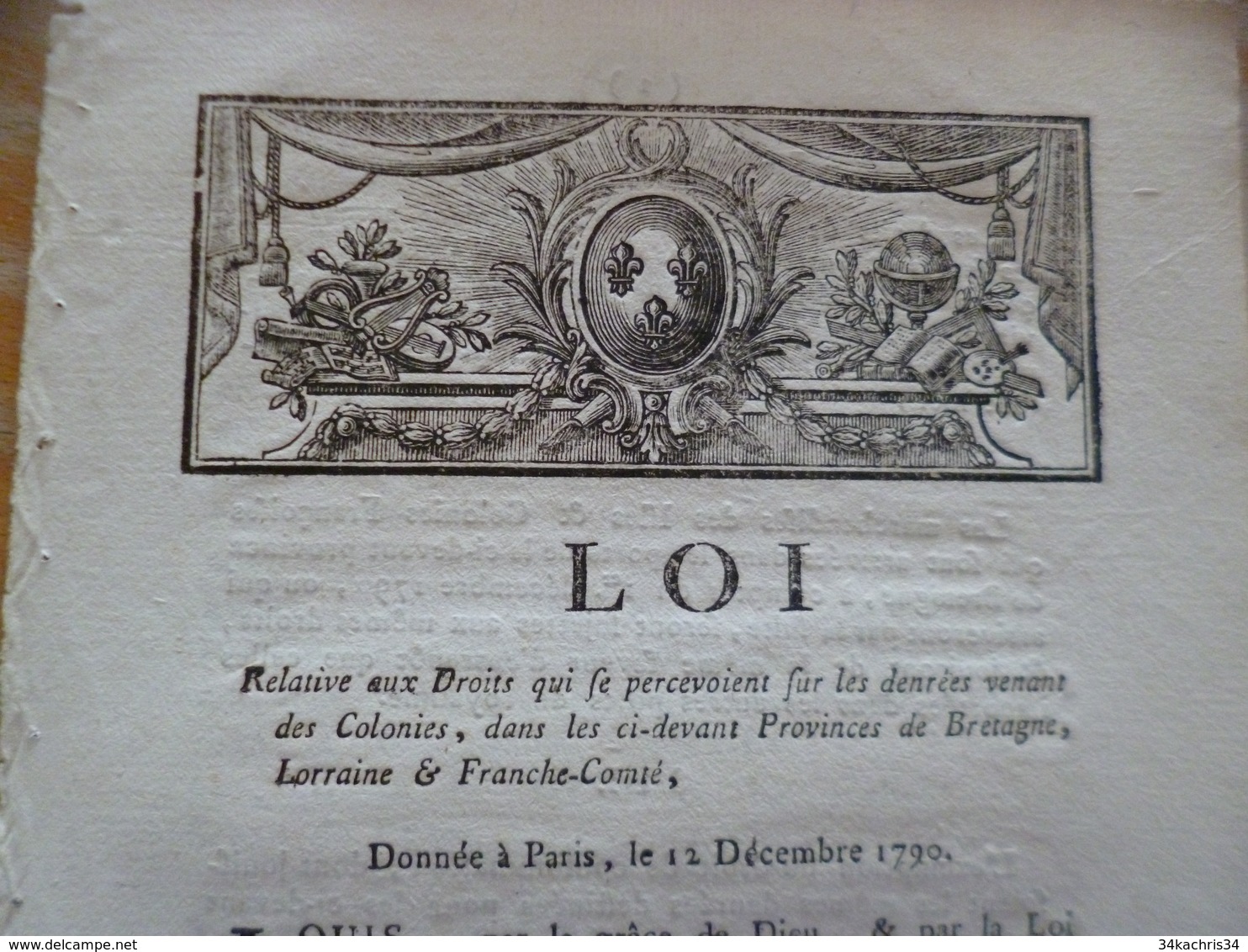 Loi Denrées Des Colonies Françaises Pour Bretagne Lorraine Et Franche Comté 12/12/1790 Duport - Decrees & Laws