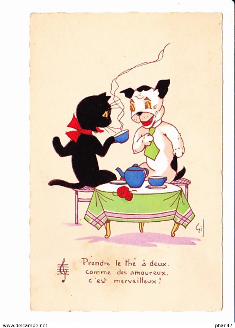 "Prendre Le Thé à 2 Comme Des Amoureux, C'est Merveilleux" Chien, Chat, Illustr. Gil (Gilbert Dauphin) Ets Artistiques P - Autres & Non Classés