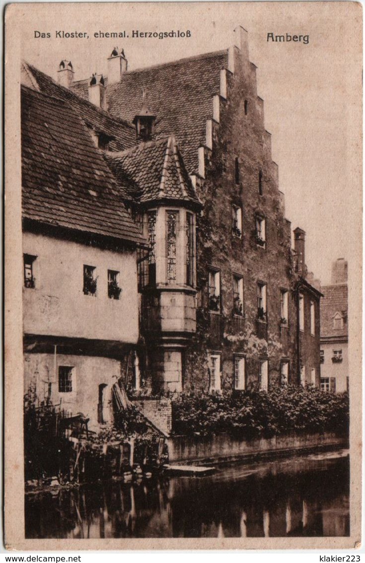 Amberg. Das Kloster, Ehemal, Herzogschloß - Amberg