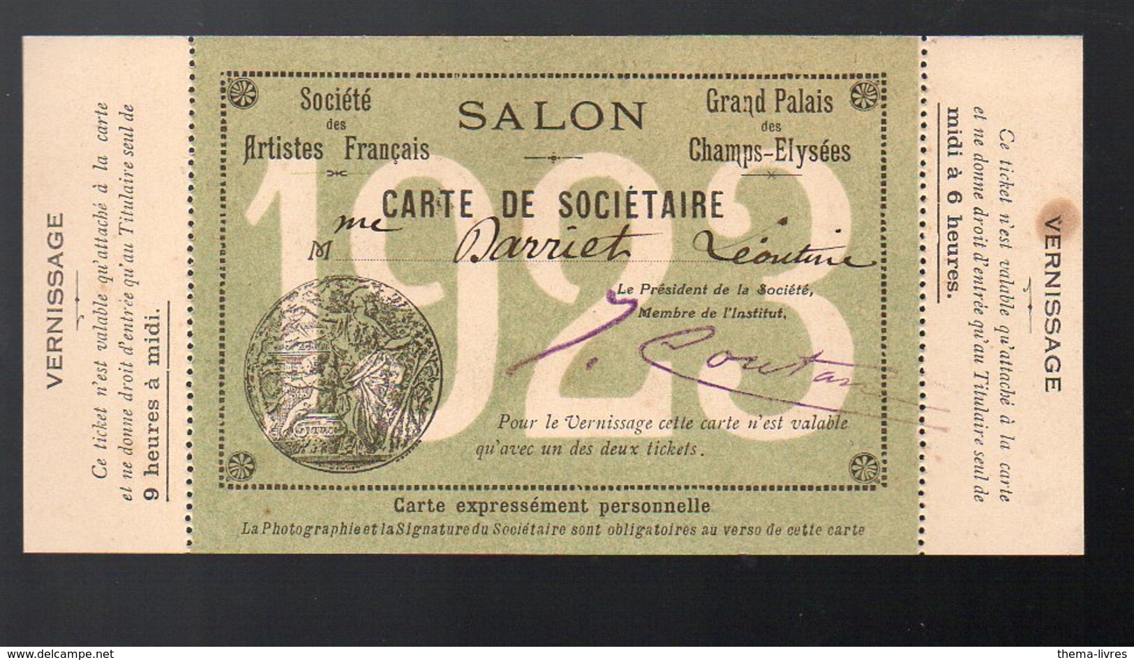 Carte D'entrée  SALON De La Société Des Artistes Français Grand Palais 1923 Avec Ses Deux Coupons  (PPP12040) - Tickets D'entrée