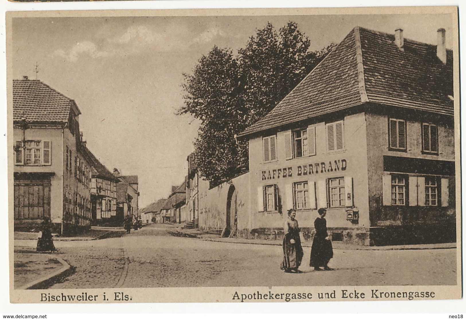 Bischweiler Apothekergasse  Und Ecke Kronengasse  Kaffee Bertrand Edit Mohr/ Ludke - Bischwiller