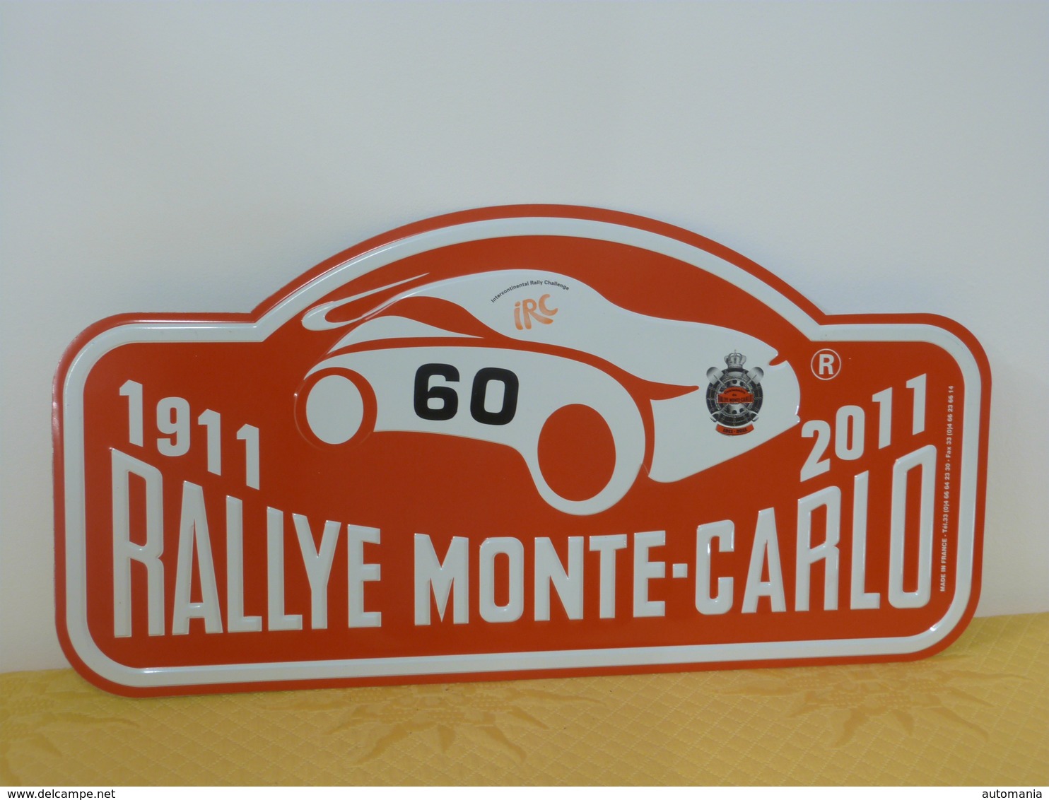 Plaque De Rallye "MONTE CARLO" 2011 Rally Plate N° 60 - Plaques De Rallye