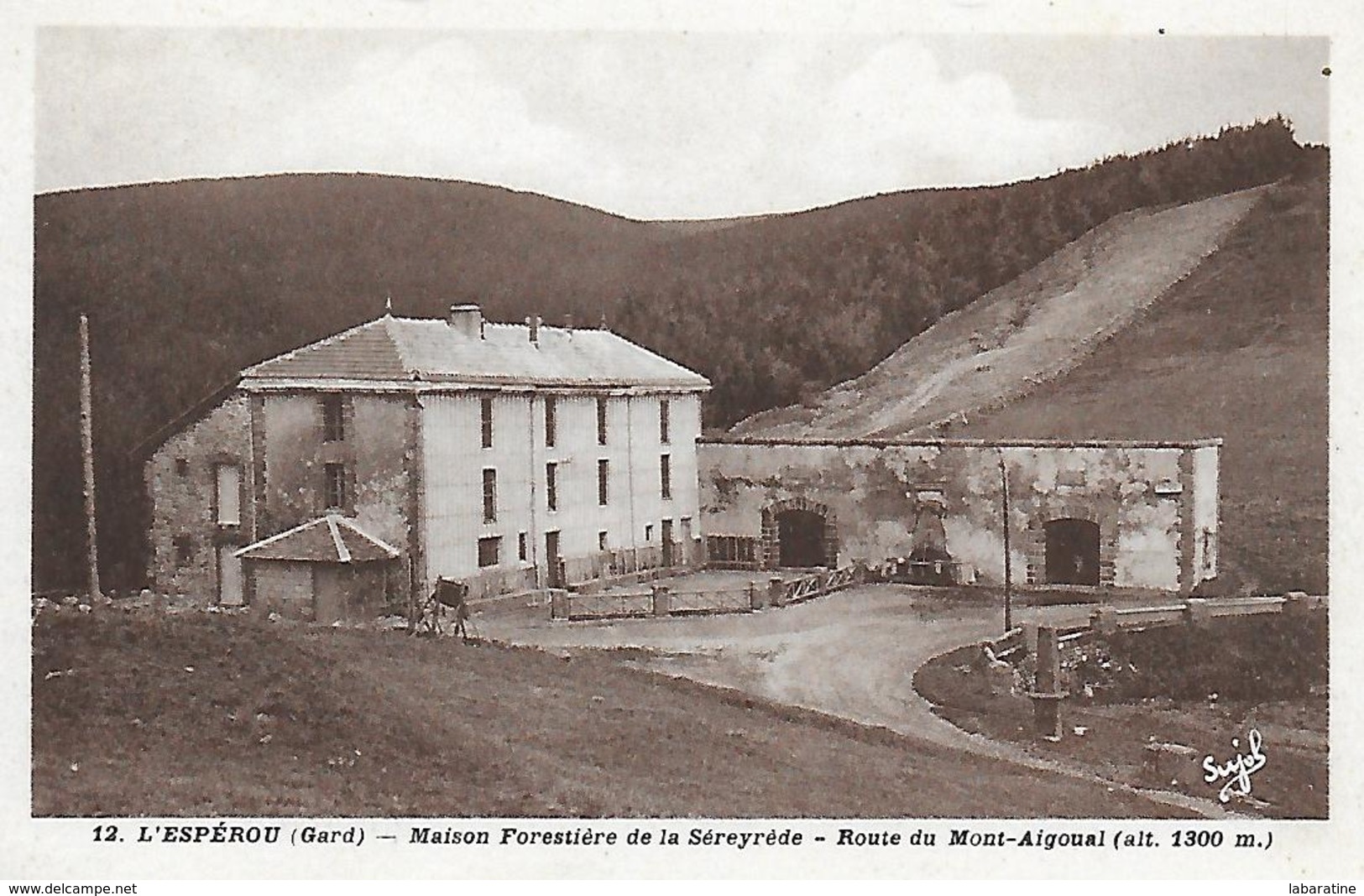 30)   L'  ESPEROU  - Maison Forestière De La Séreyrède  - Route Du Mont  Aigual - Autres & Non Classés