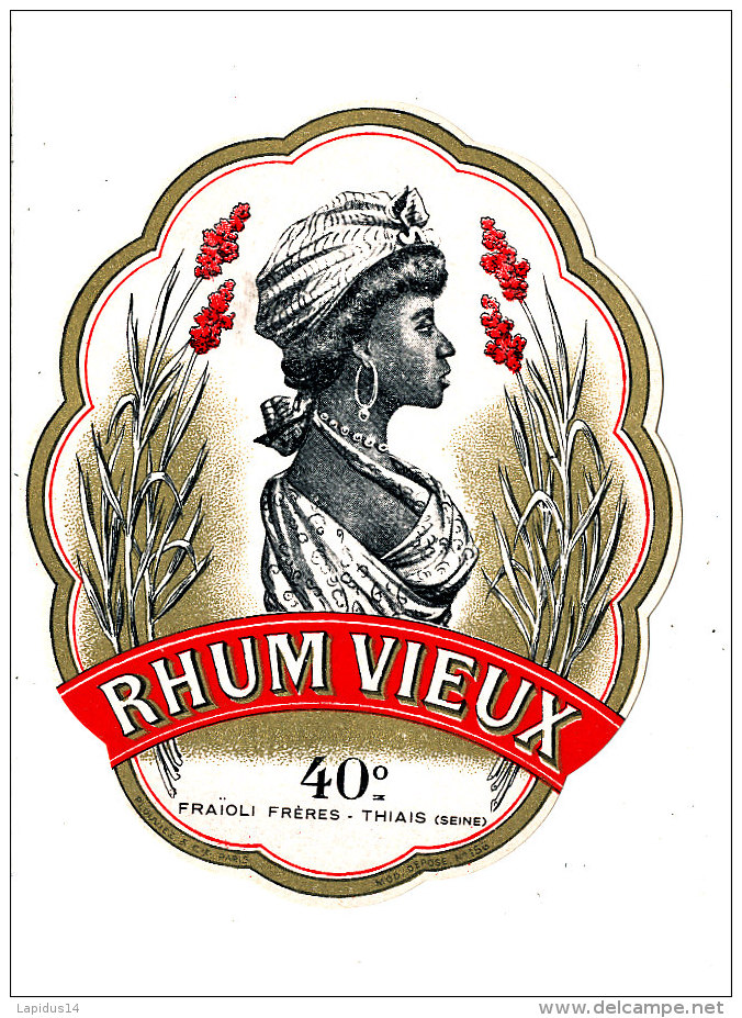 954/  ETIQUETTE DE   RHUM  VIEUX  FRAIOLI FRERES THIAIS  (SEINE) - Rhum