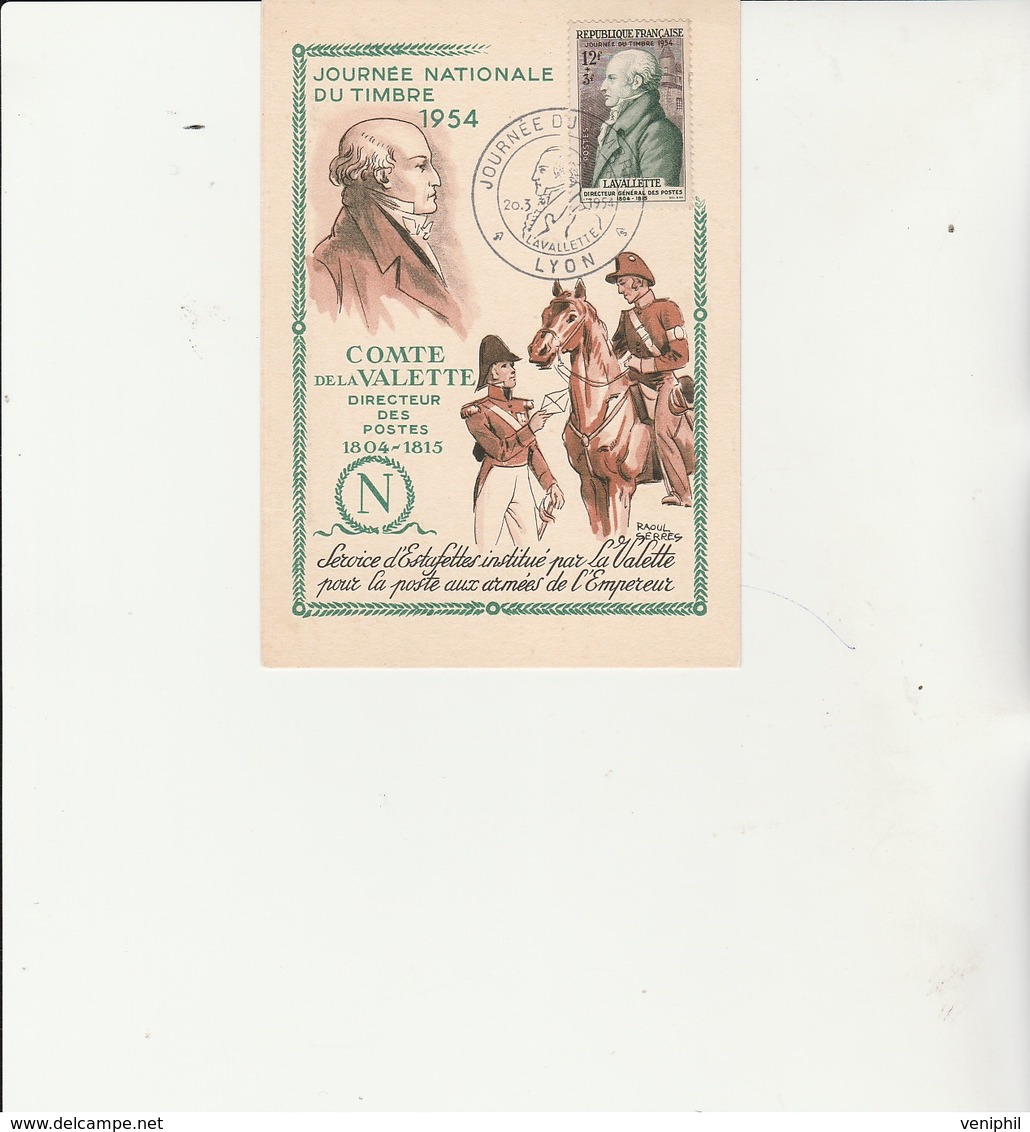 JOURNEE DU TIMBRE 1954- CARTE MAXI 1ER JOUR - COMTE  DE LA VALETTE - CAD ILLUSTRE LYON COTE : 22 € - 1990-1999