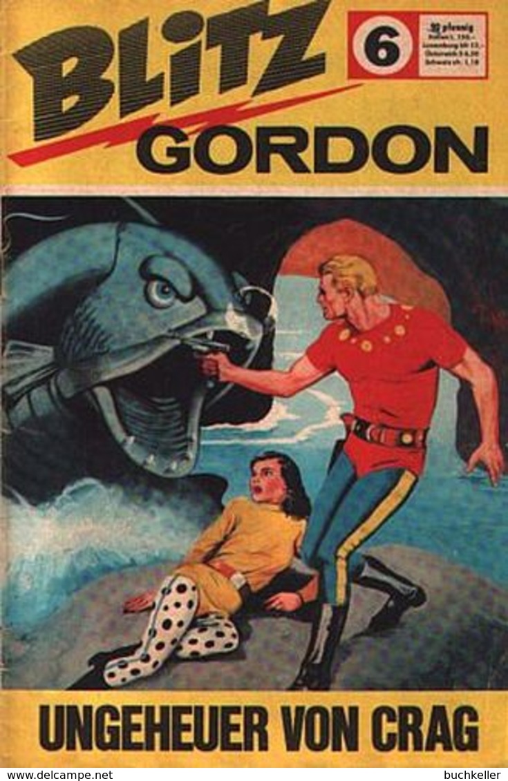 Blitz Gordon Nr. 6 Semic Press/ BSV 60er Jahre (= Flash Gordon) - Flash Gordon