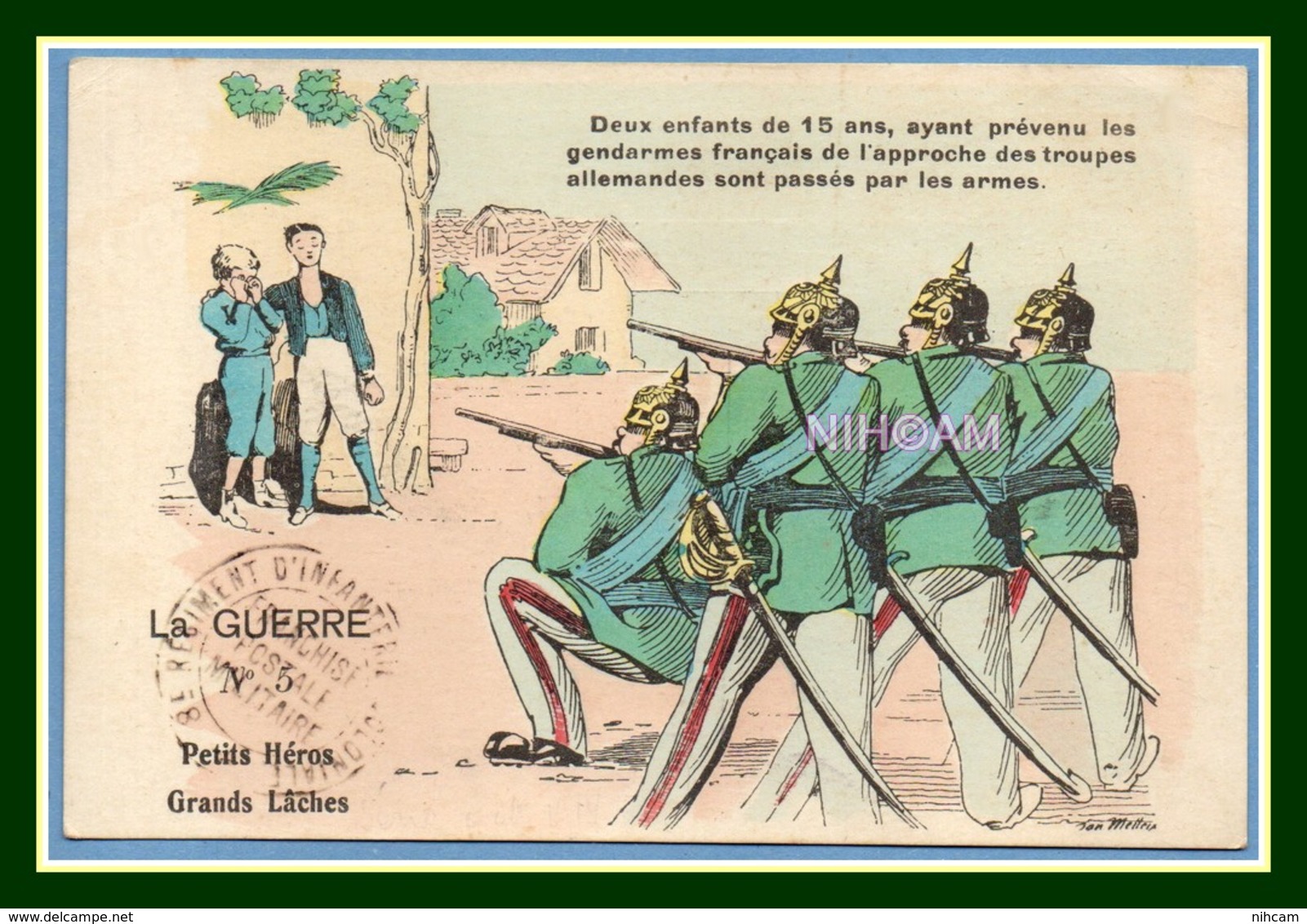 CPA Illustr Metteix La Guerre N° 5 Petits Héros Grands Lâches Voy Cachet FM 8é Régt D'Infanterie Coloniale Guerre 1914 - Metteix