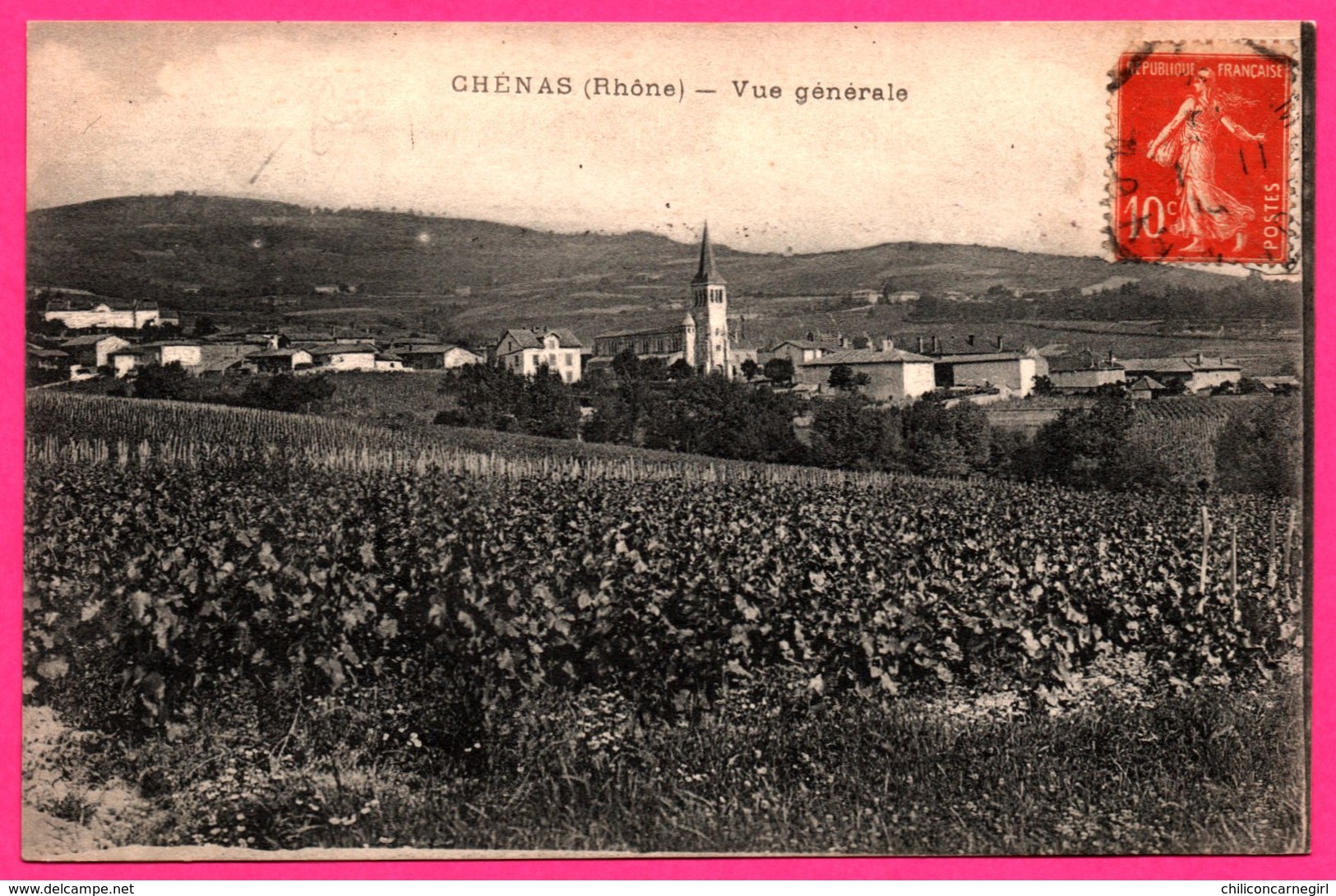 Chénas - Vue Générale - Eglise - 1916 - Chenas