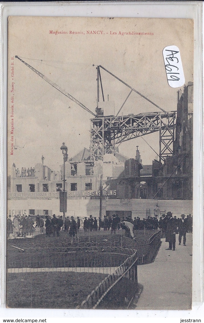 NANCY- MAGASINS REUNIS- LES AGRANDISSEMENTS- LES GRUES - Nancy