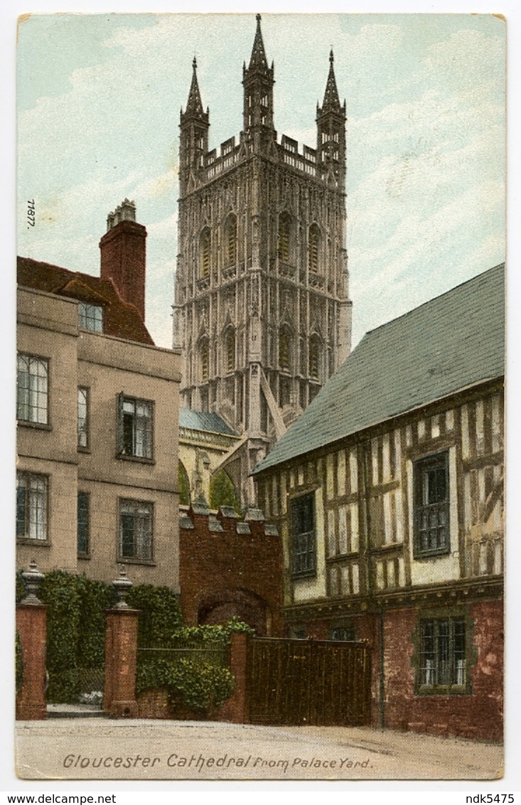 GLOUCESTER CATHEDRAL FROM PALACE YARD / ADDRESS - WORCESTER, (PINKETT STREET??) (HODGES) - Gloucester