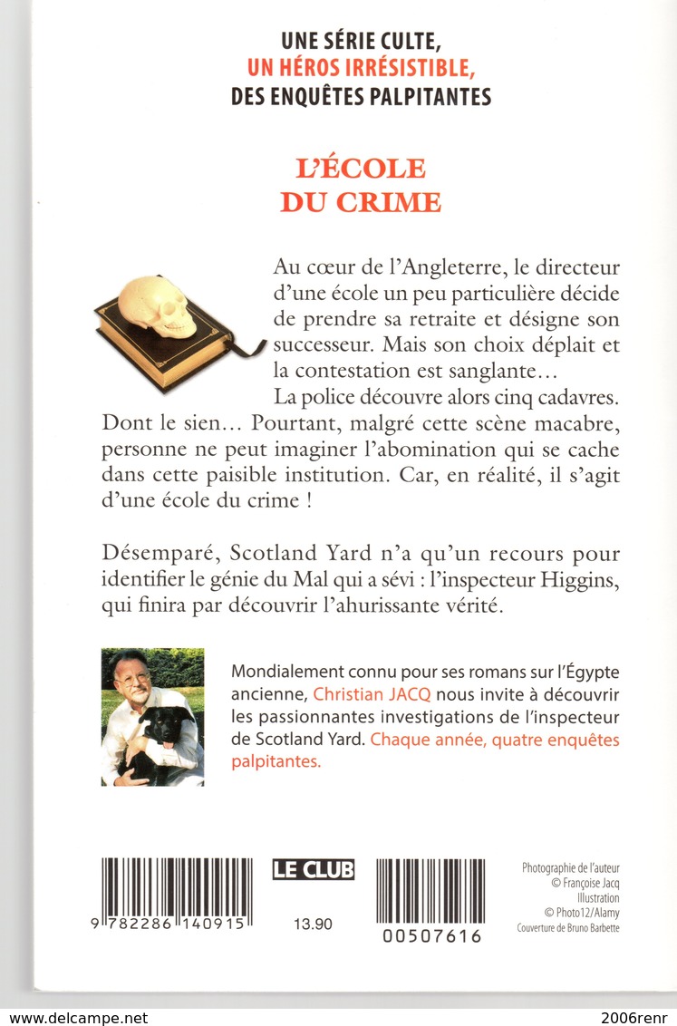 L'ECOLE DU CRIME DE CHRISTIAN JACQ EO 2017 VOIR SCANS. - Andere & Zonder Classificatie