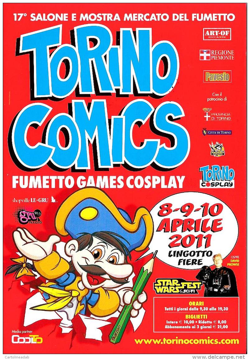 [MD1573] CPM - TORINO COMICS 2011 - LINGOTTO FIERE - 17° SALONE E MOSTRA MERCATO DEL FUMETTO - NV - Fumetti