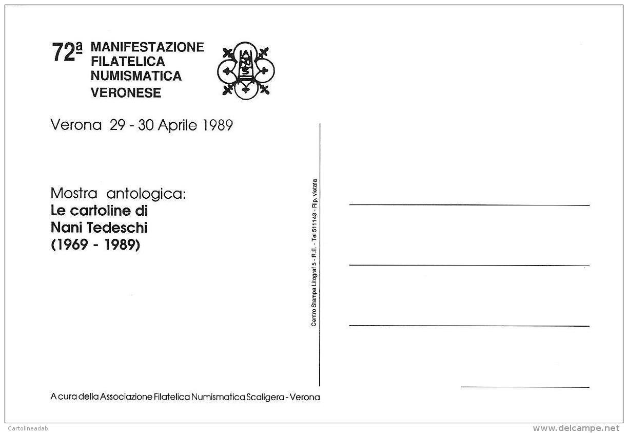 [MD1582] CPM - 72° MANIFESTAZIONE FILATELICA NUMISMATICA VERONESE - VERONA 1989 - NANI TEDESCHI - NV - Esposizioni