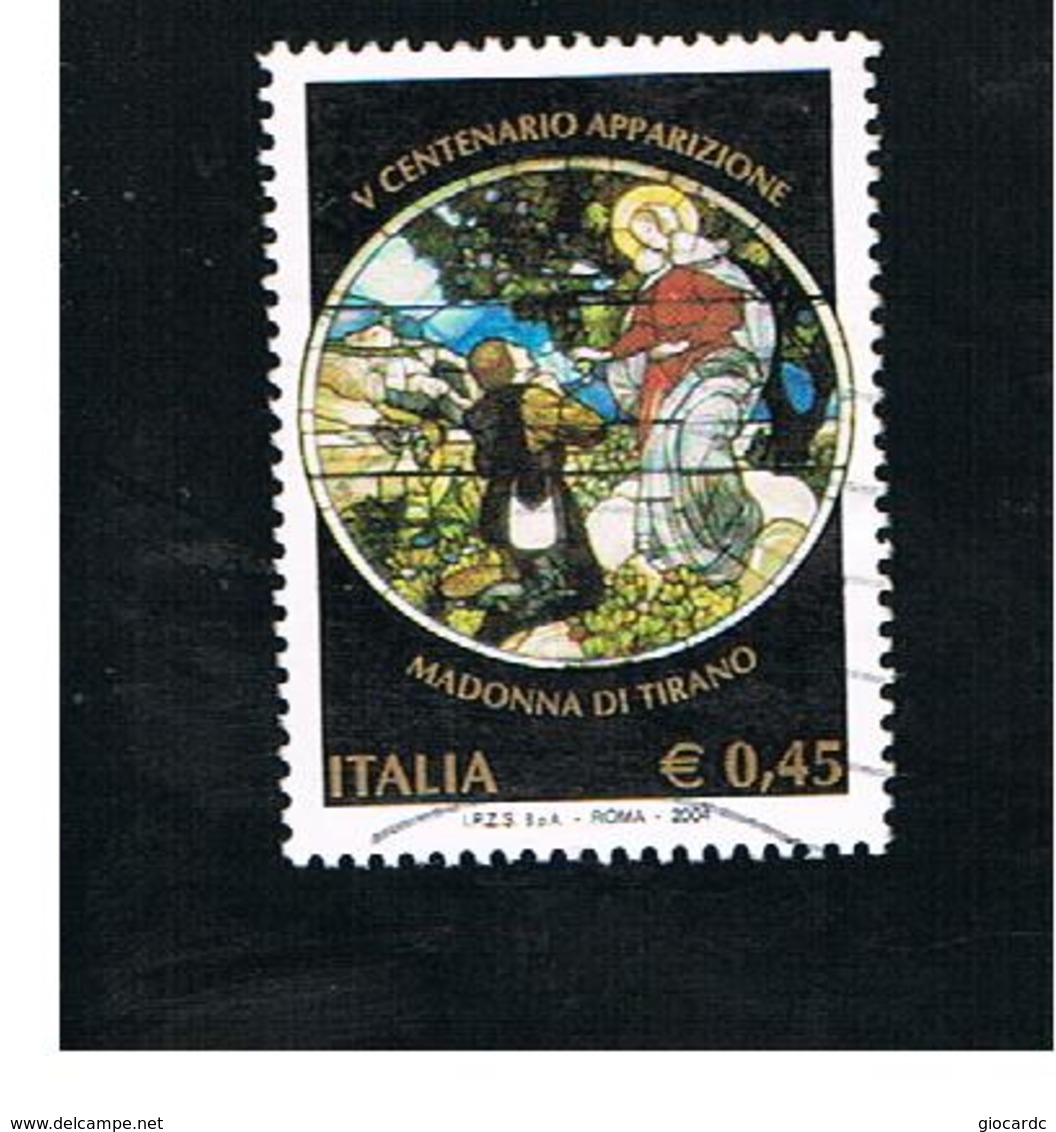 ITALIA REPUBBLICA  -  2004   MADONNA DI TIRANO - USATO ° - 2001-10: Usati