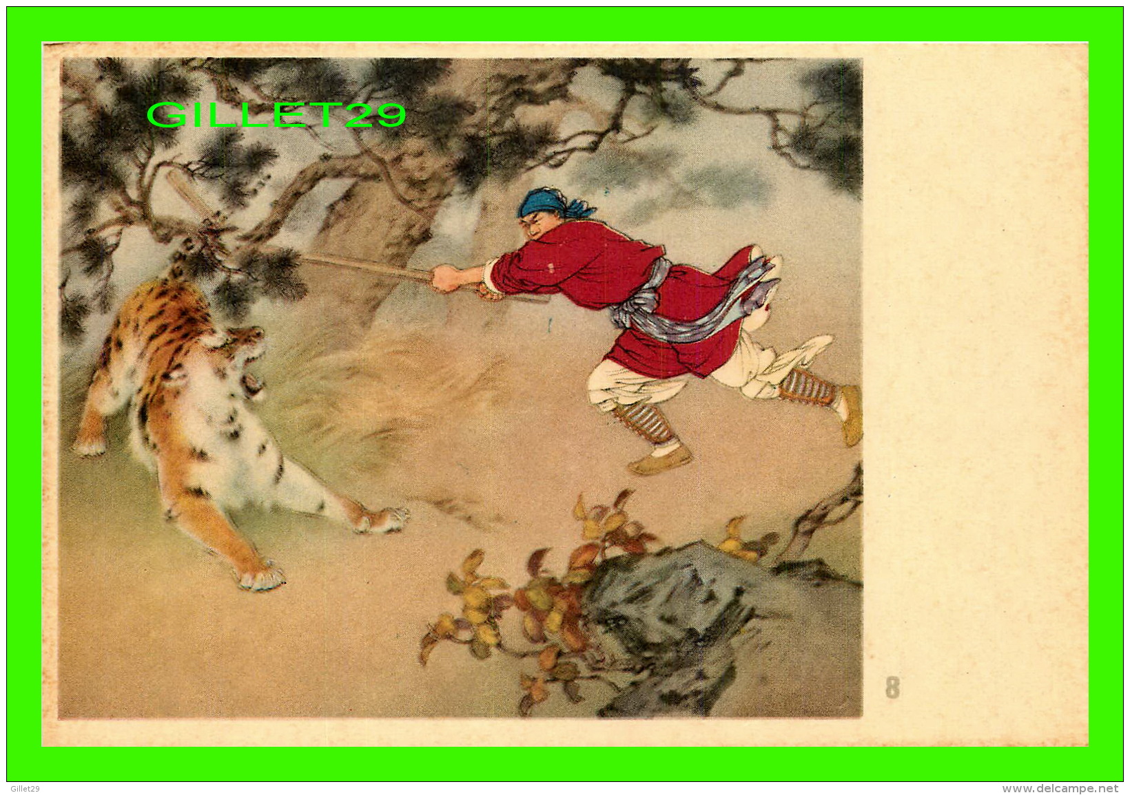 CHINE - WU SUNG FIGHTS THE TIGER ON CHINGYANG RIDGE - No 8 - - Chine