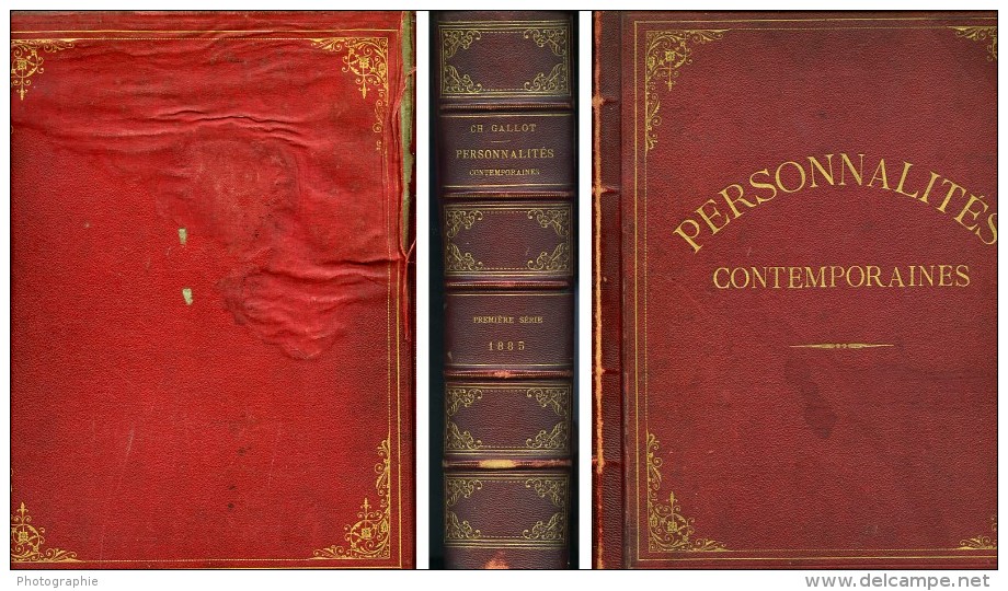 Personnalités Contemporaines, Portraits Et Biographies, 50 Photographies Par Charles Gallot 1885 - Album & Collezioni