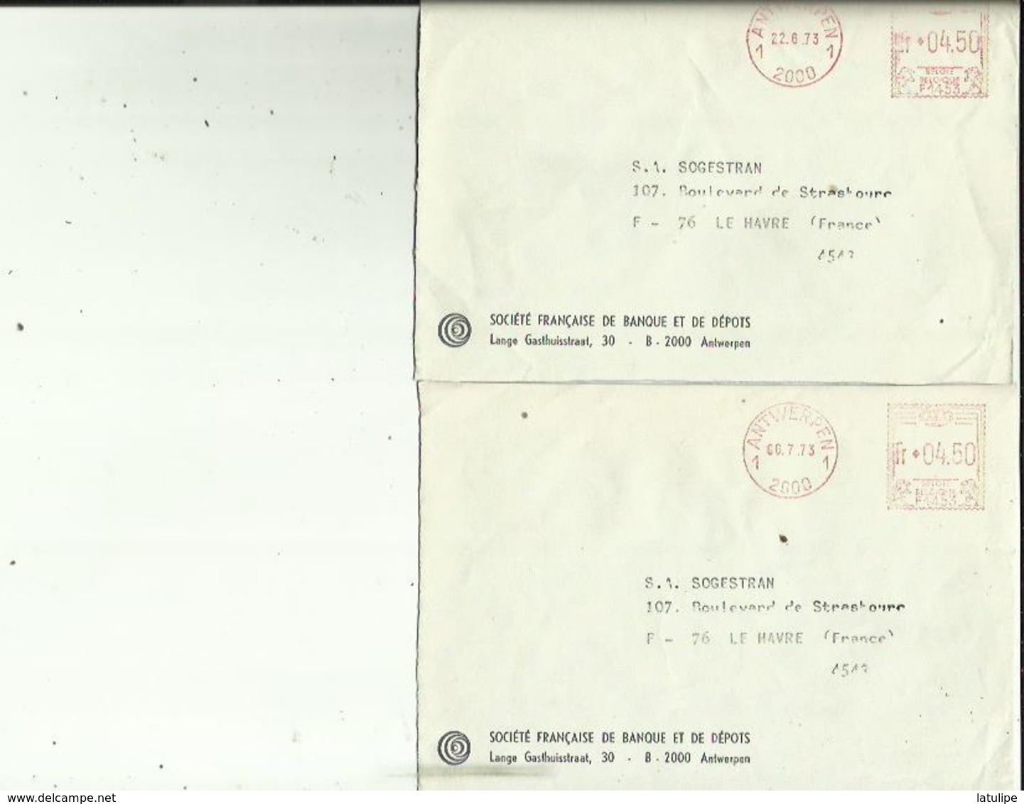 2  Enveloppes De Sté  Française De Depot A ANVERS   Adressé A  S A  SOGESTRAM Au HAVRE 76 Le 22-6 Et 6-7 73 - Bank En Verzekering