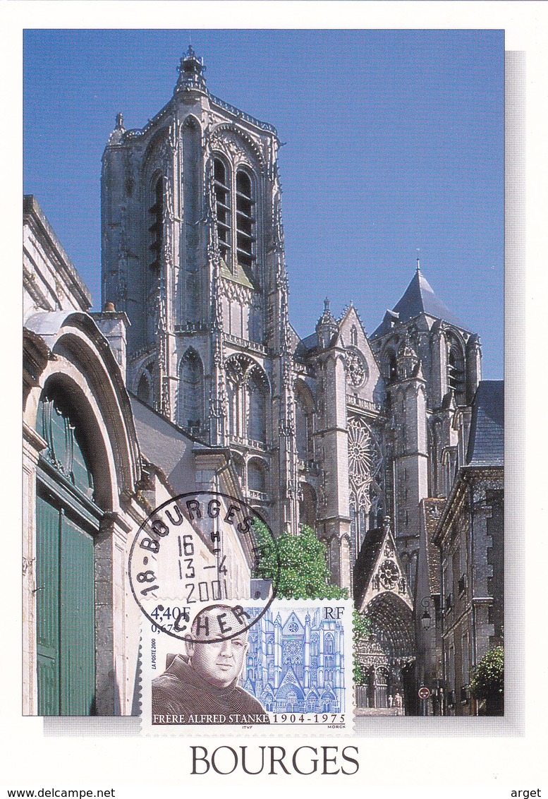 Carte-Maximum FRANCE N° Yvert 3349 (Cathédrale De BOURGES) Obl Ord Bourges (Ed MG) - 2000-2009