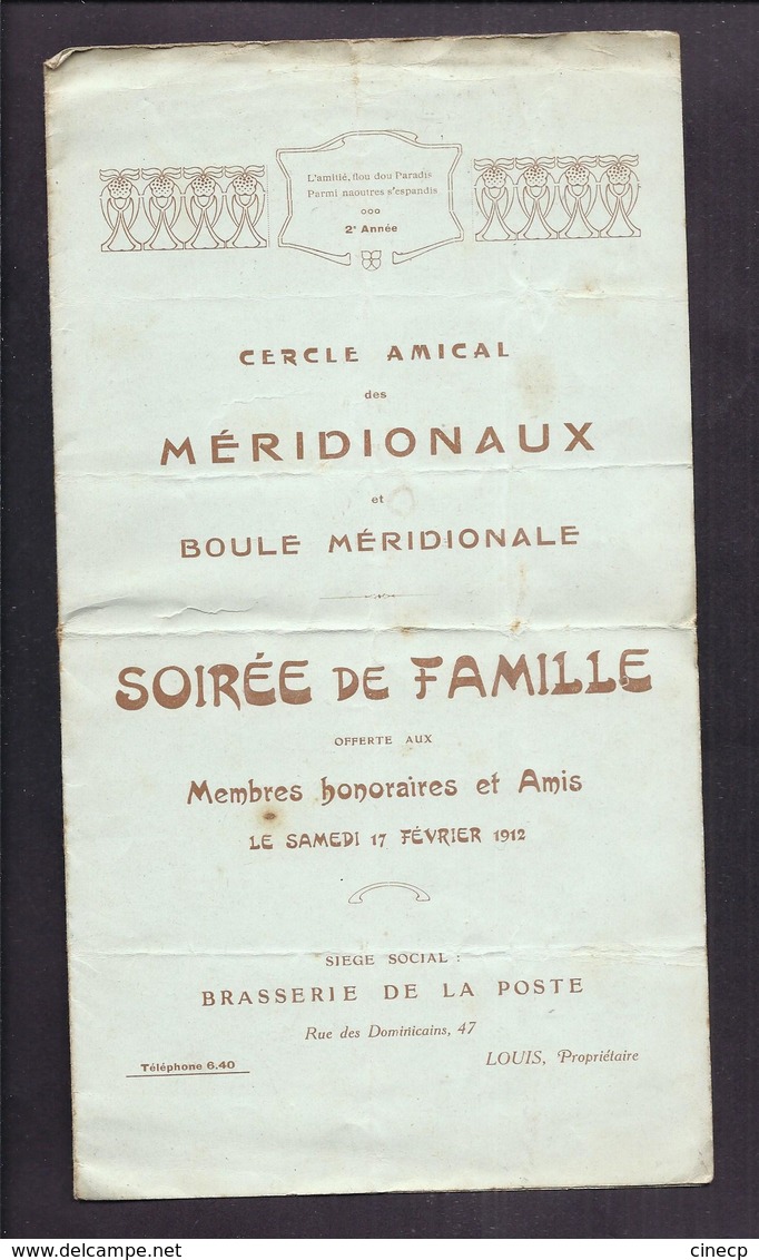 NANCY PROGRAMME PUBLICITAIRE 1912 CERCLE DES MERIDIONAUX ET BOULE MERIDIONALE PETANQUE + MENU CHAMPAGNE VENOGE - Pétanque