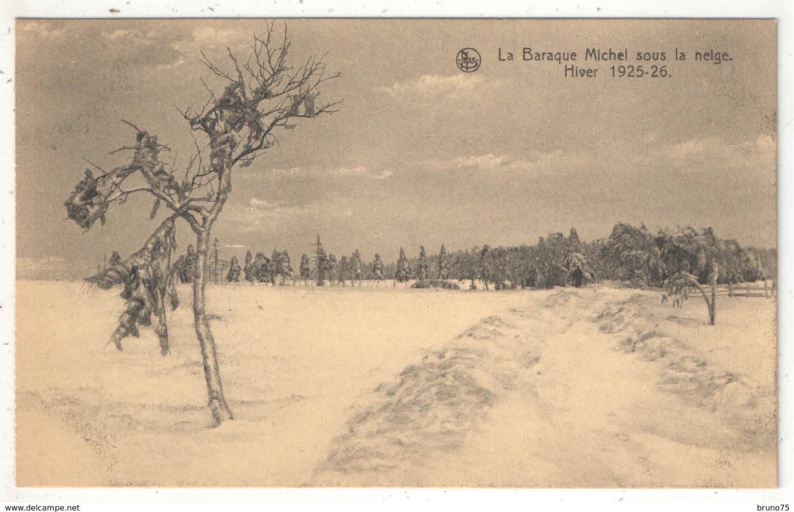La Baraque Michel Sous La Neige - Hiver 1925-26 - Jalhay