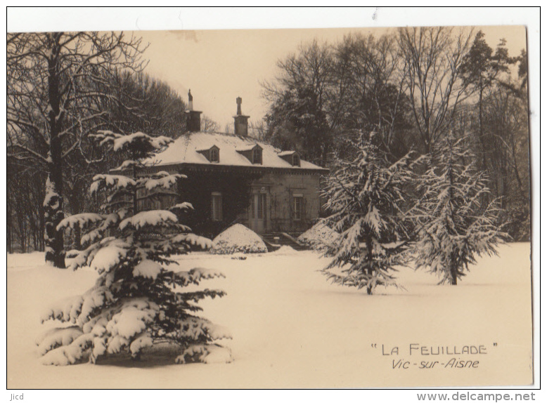 02-vic Sur Aisne La Feuillade  Carte Photo Sous La Neige - Vic Sur Aisne