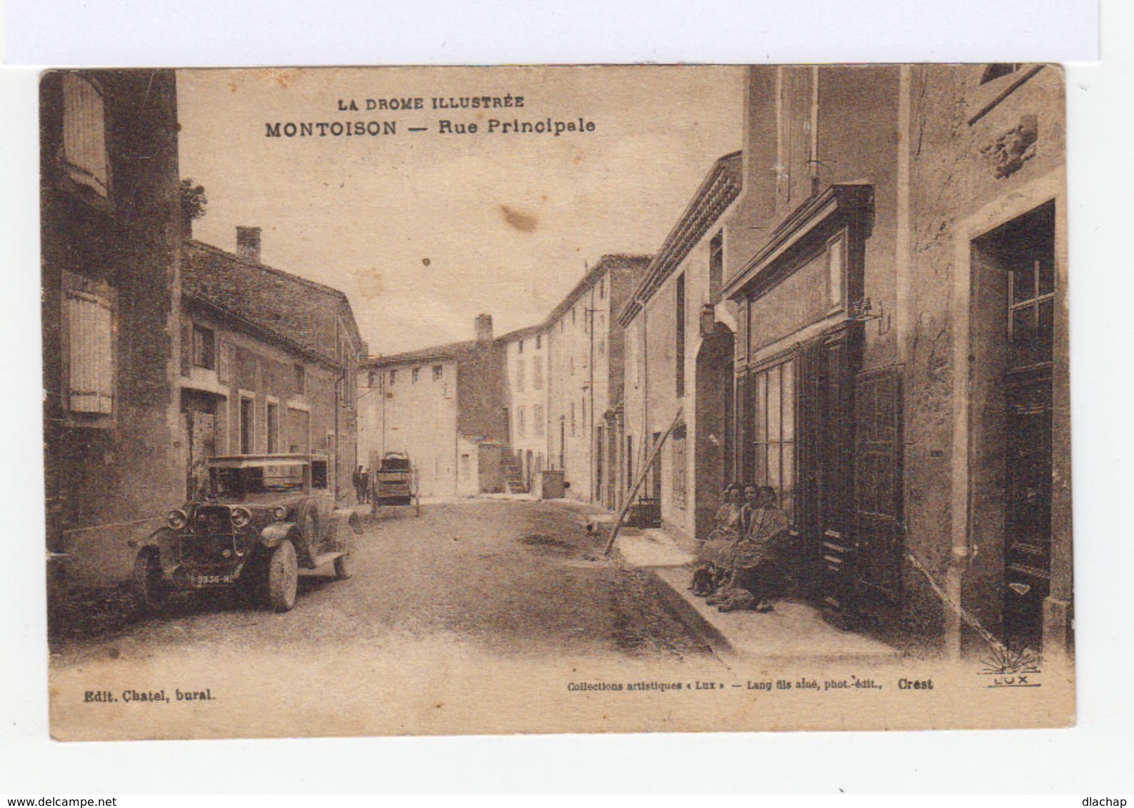 La Drôme Illustrée. Montoison. Rue Principale. Voiture Ancienne. Devanture Magasin. (2778) - Autres & Non Classés