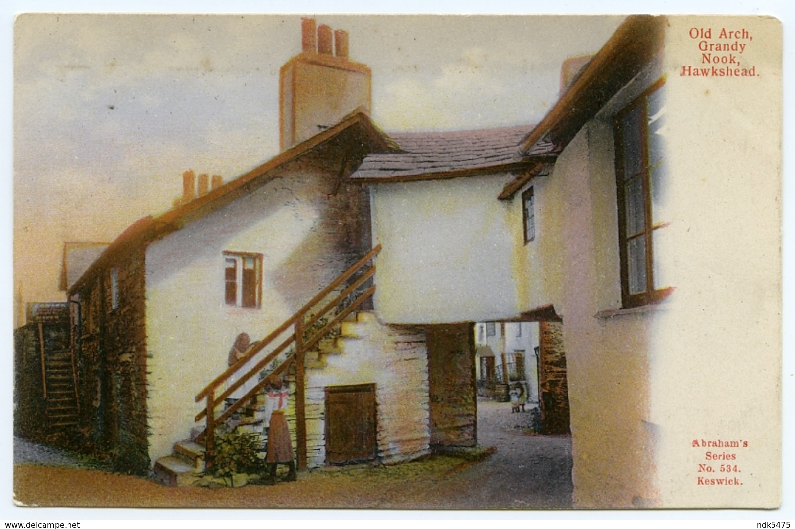 LAKE DISTRICT : HAWKSHEAD - OLD ARCH, GRANDY NOOK (ABRAHAMS) - Hawkshead