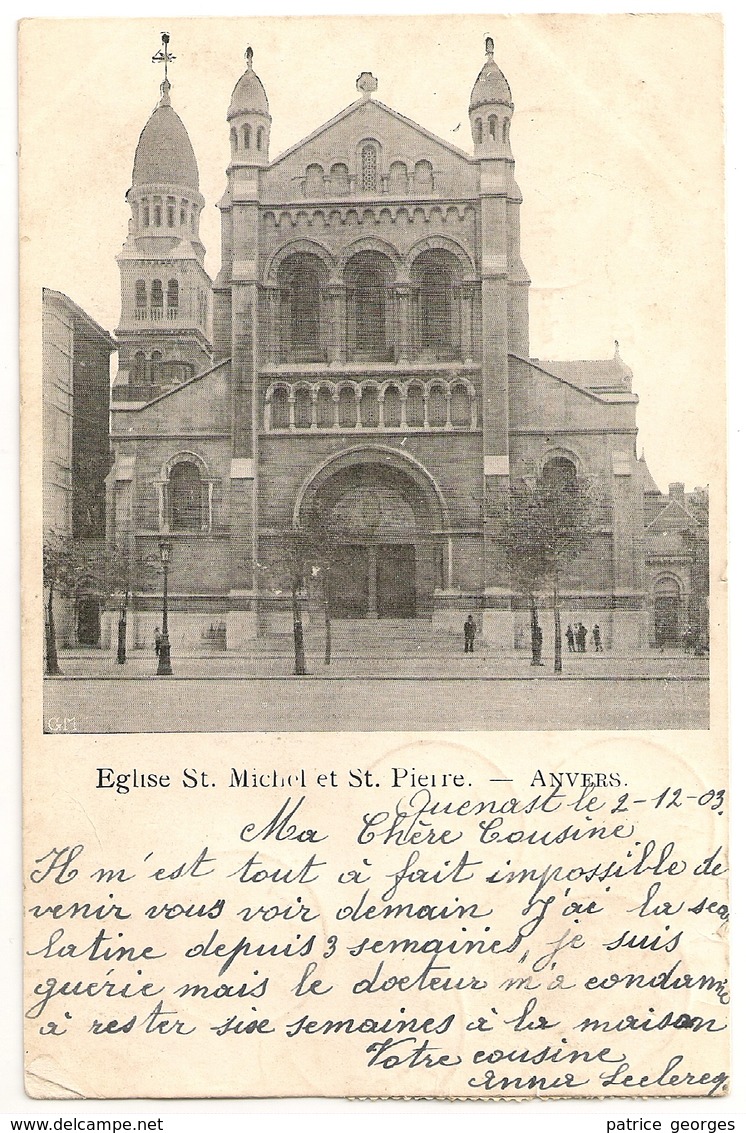 ANVERS 1903 Eglise St. Michel Et St. Pierre- (REBECQ 3 DECE 1903 Timbre QUENAST 5x1c) - Cpa - Antwerpen