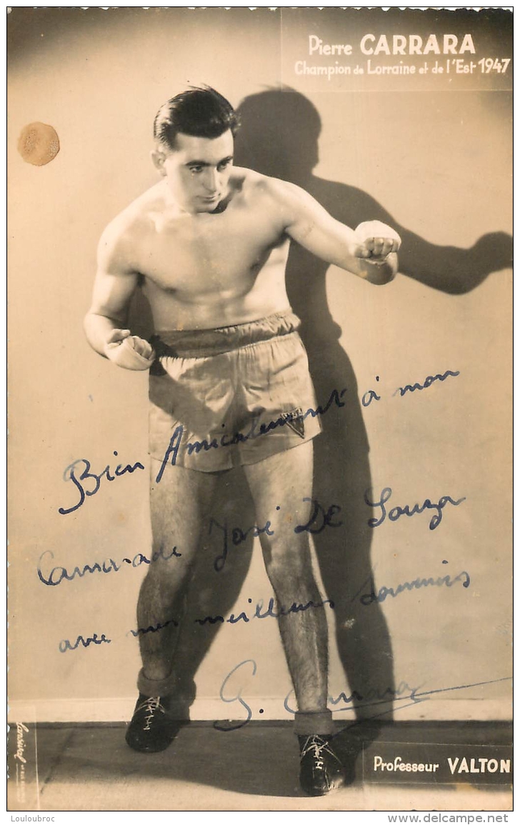 PHOTO BOXE BOXEUR  PIERRE CARRARA DEDICACE  AU BOXEUR JOSE DE SOUZA   FORMAT 14 X 9 CM - Sports