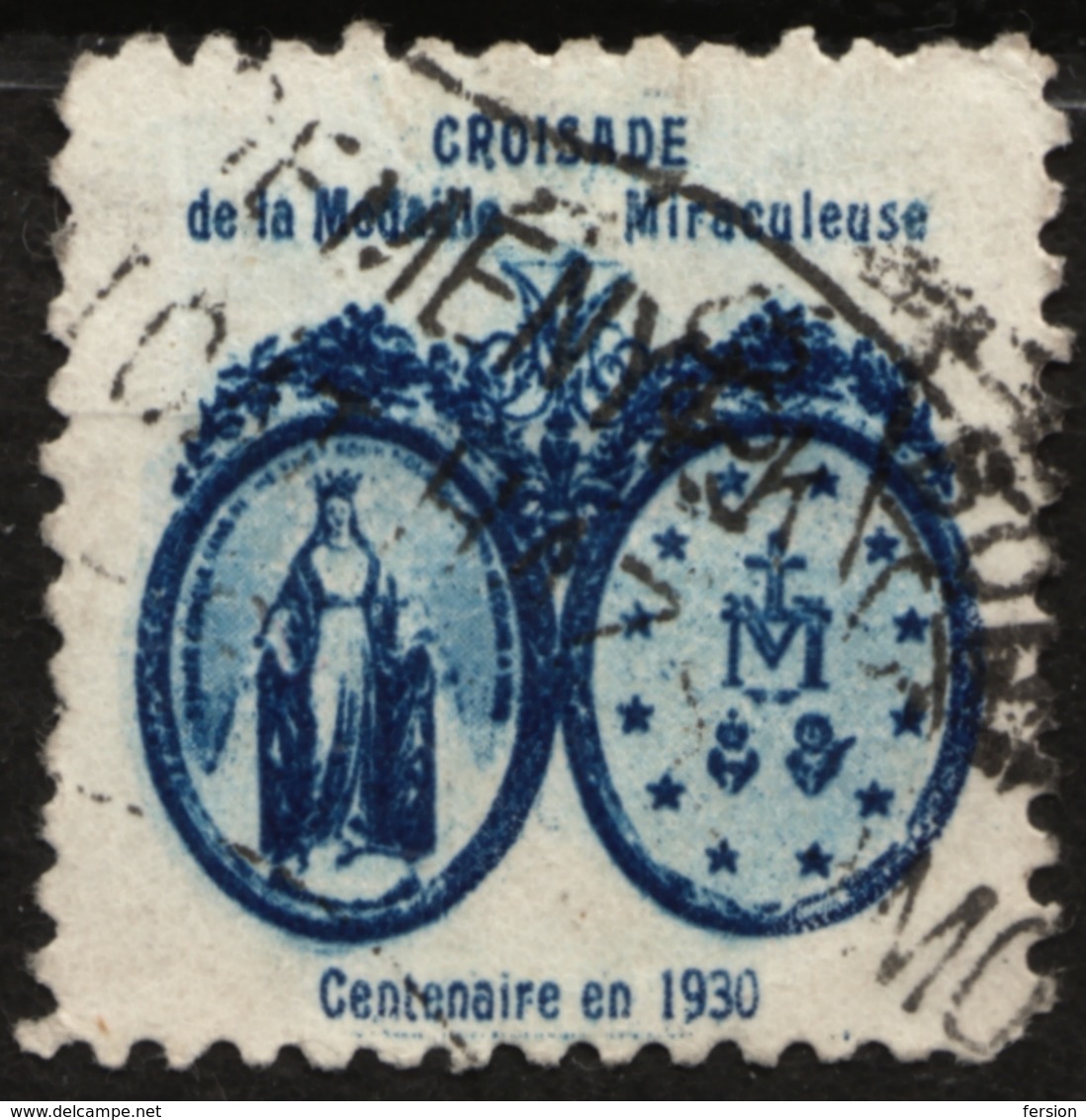 Mary (mother Of Jesus) Croisade De La Medaille Miraculeuse - 1930 FRANCE Charity Label Cinderella Vignette - Christianisme