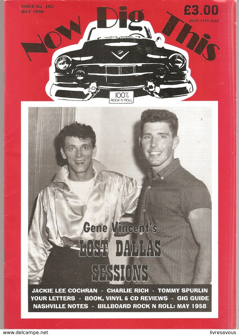 Now Dig This 100% Rock'n Roll  N°182 De Mai 1998 Gene Vincent's LOST DALLAS SESSIONS - Divertissement