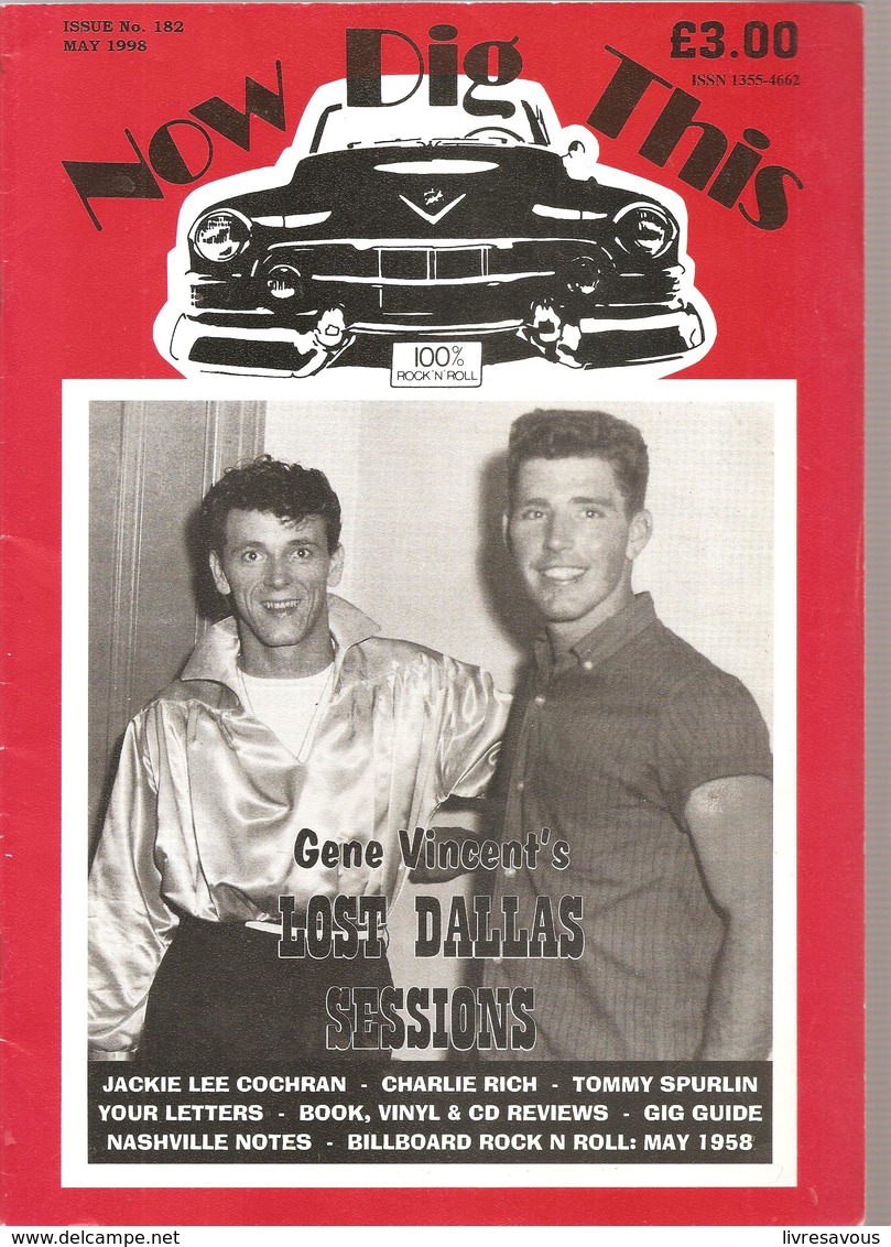 Now Dig This 100% Rock'n Roll  N°182 De Mai 1998 Gene Vincent's LOST DALLAS SESSIONS - Entertainment