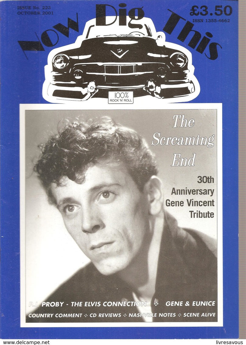 Now Dig This 100% Rock'n Roll  N°223 De Octobre  2001 The Sscreaming End 30 Th Anniversary Gene Vincent Tribute - Amusement