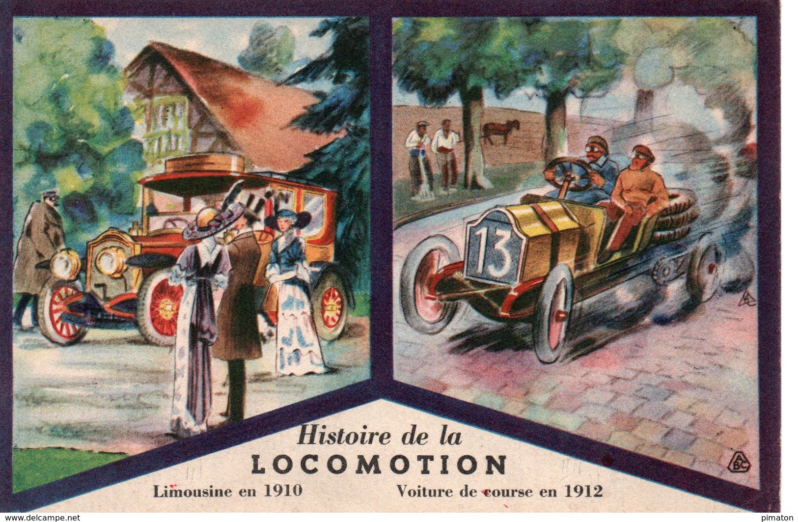 Chromo  - Histoire De La LOCOMOTION - Limousine En 1910  Voiture De Course En 1912 - Autos