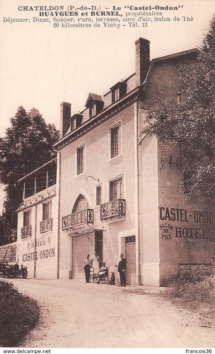 Chateldon (63) - Le Castel Ondon - Hôyel - Carte Pub - Chateldon