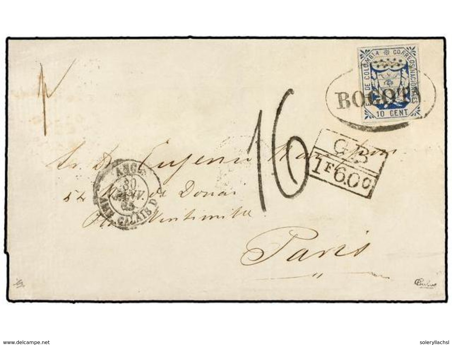 178 COLOMBIA. Sc.31. 1865. BOGOTÁ A PARÍS. <B>10 Cent. </B>azul, Mat. Ovalado <B>BOGOTÁ</B>, Circulado Vía El Correo Bri - Andere & Zonder Classificatie