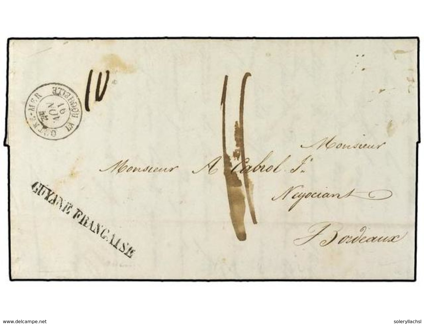 212 FRANCIA. 1842. CAYENNE (Guayana) A BORDEAUX. Marca <B>GUYANE FRANCAISE</B> Y Fechador De Entrada <B>OUTRE-MER/LA ROC - Autres & Non Classés