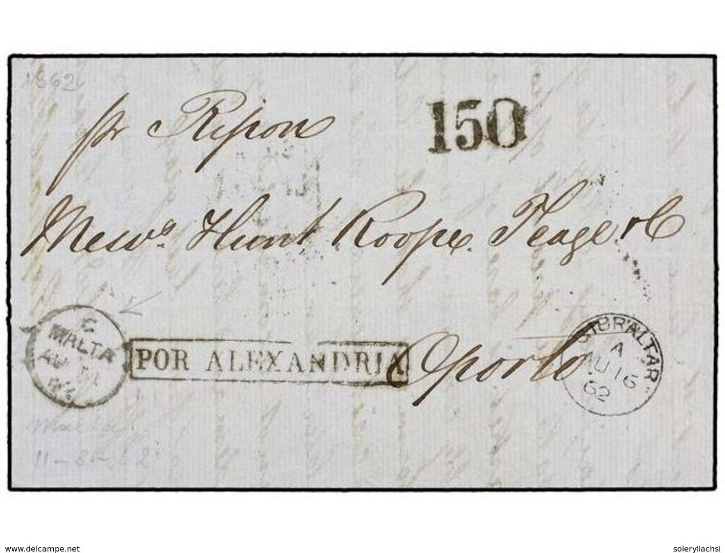 565A MALTA. 1862. MALTA To OPORTO (Portugal). Entire Letter Sent Via GIBRALTAR. Boxed<B> POR ALEXANDRIA</B>, <B>LISBOA</ - Andere & Zonder Classificatie