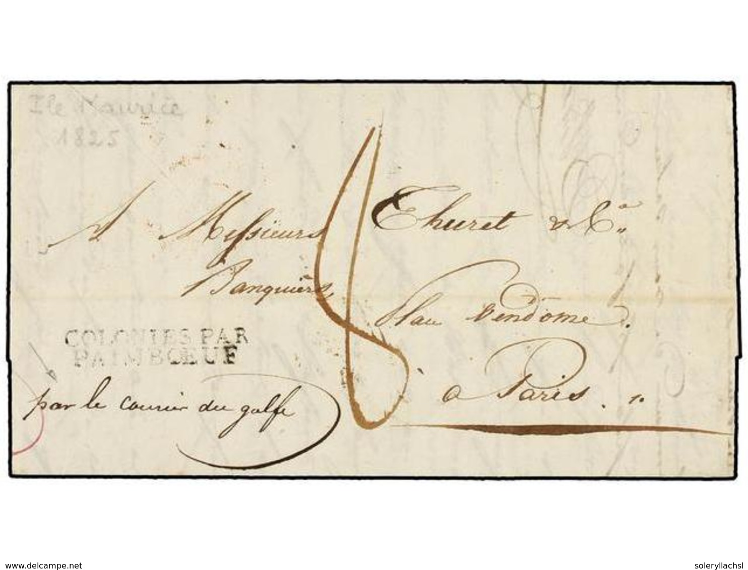 581 MAURICIO. 1825. PORT LOUIS To PARÍS. Entire Letter, Endorsed <I>'Par Le Courier Du Golfe'</I>. <B>COLONIES PAR/PAIMB - Andere & Zonder Classificatie