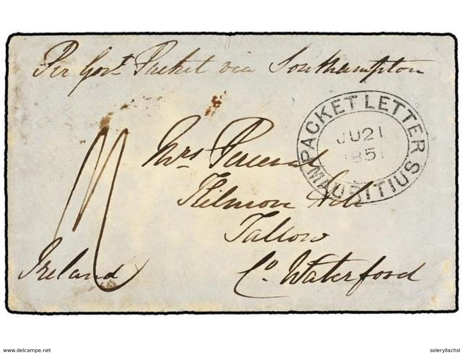 589 MAURICIO. 1851. MAURITIUS To IRELAND. Envelope Endorsed <I>'Per Gout Packet' </I>via Southampton, Black Oval<B> PACK - Andere & Zonder Classificatie